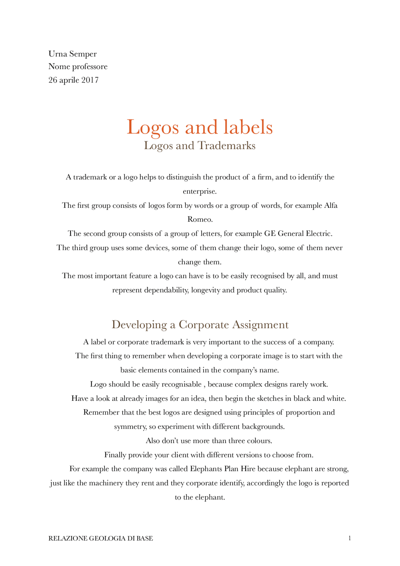 Logos and Labels: Logos and trademarks, developing a corporate ...