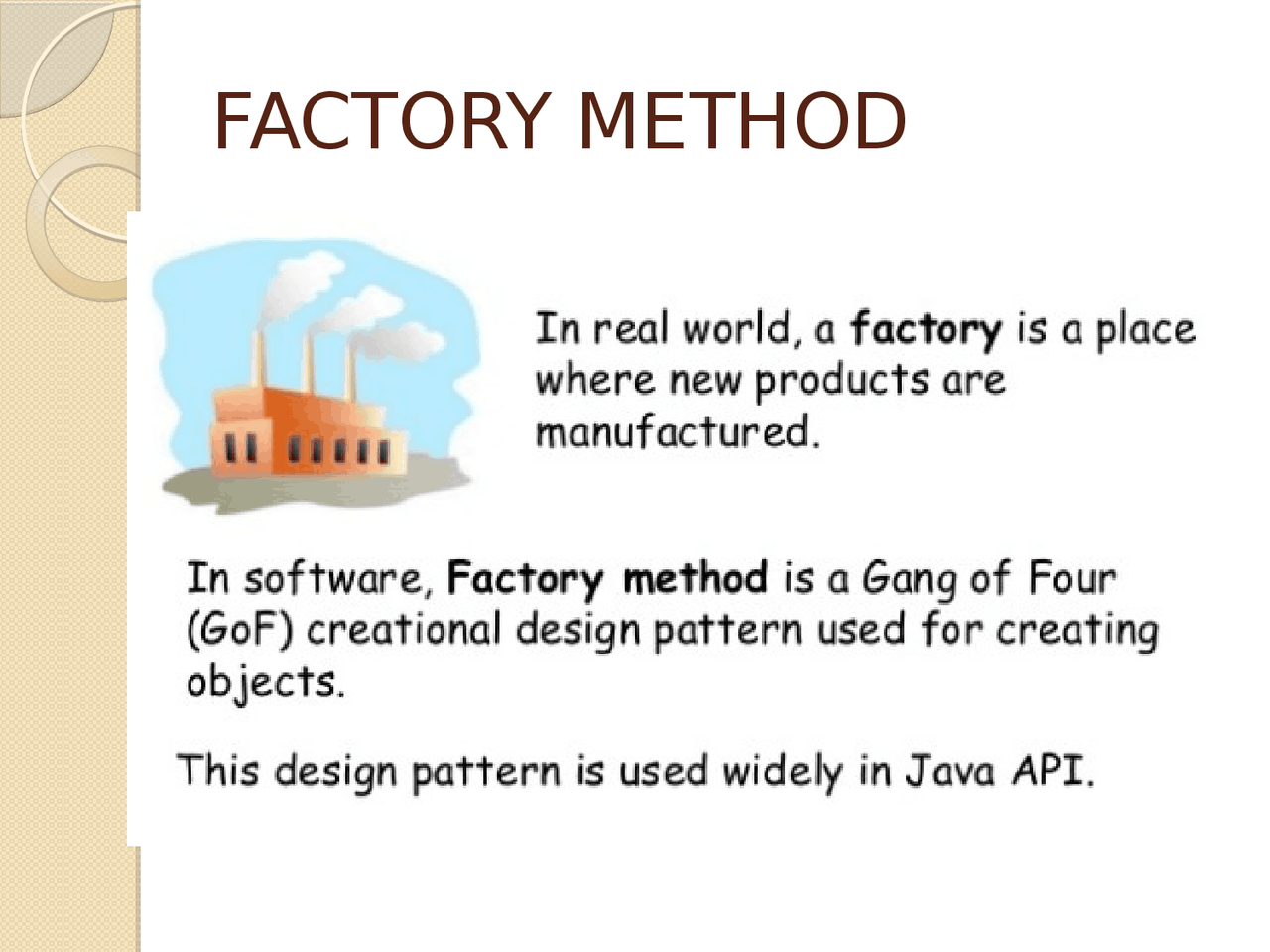 FACTORY METHOD DESIGN PATTERN - Docsity