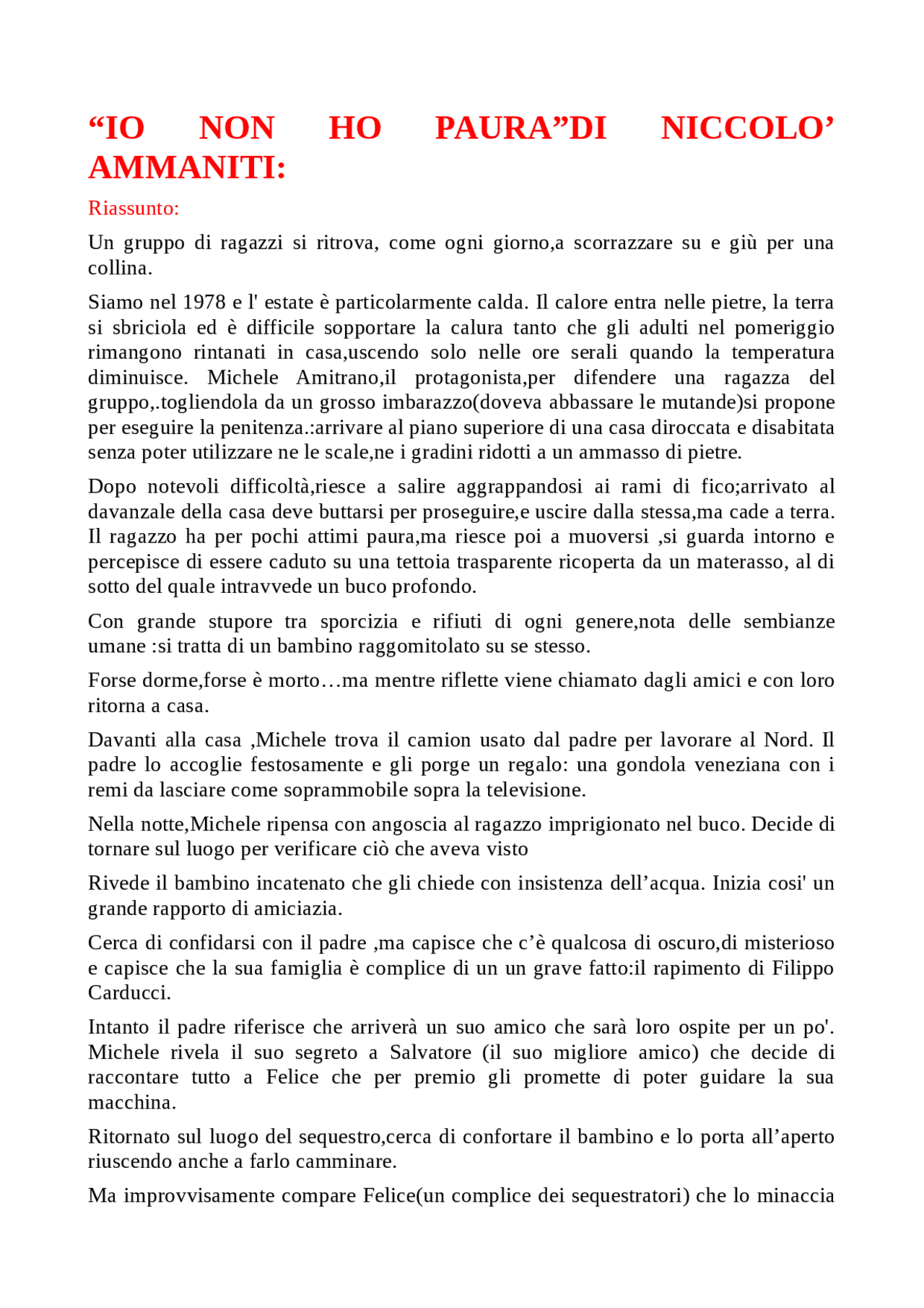 Riassunto ''Io non ho paura'' Guide, Progetti e Ricerche di Italiano Docsity Riassunto ''Io non ho paura'' Guide, Progetti e Ricerche di Italiano Docsity