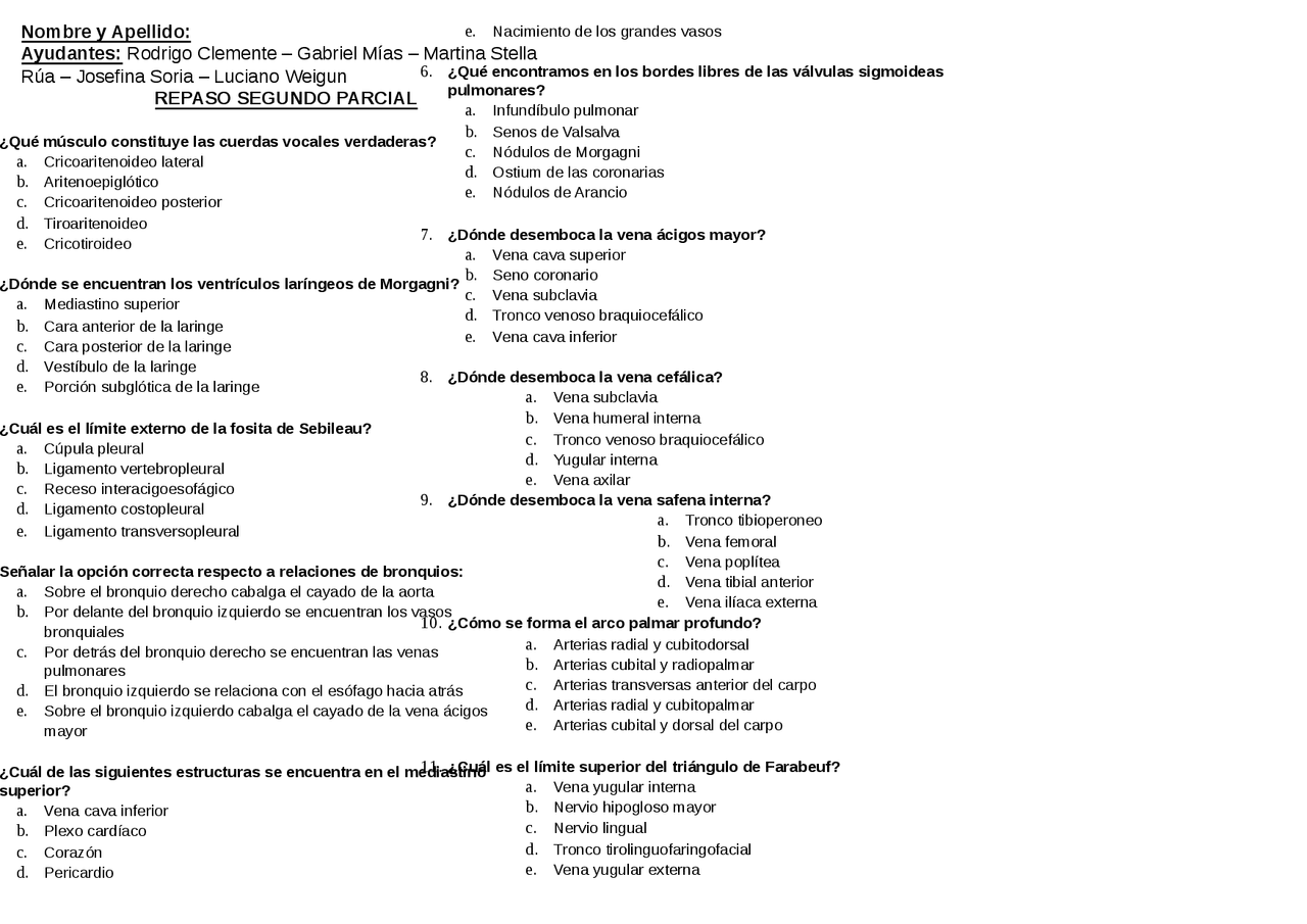 EXAMEN MULTIPLE CHOICE ANATOMIA ESPLACNOLOGÍA SISTEMAS - Docsity