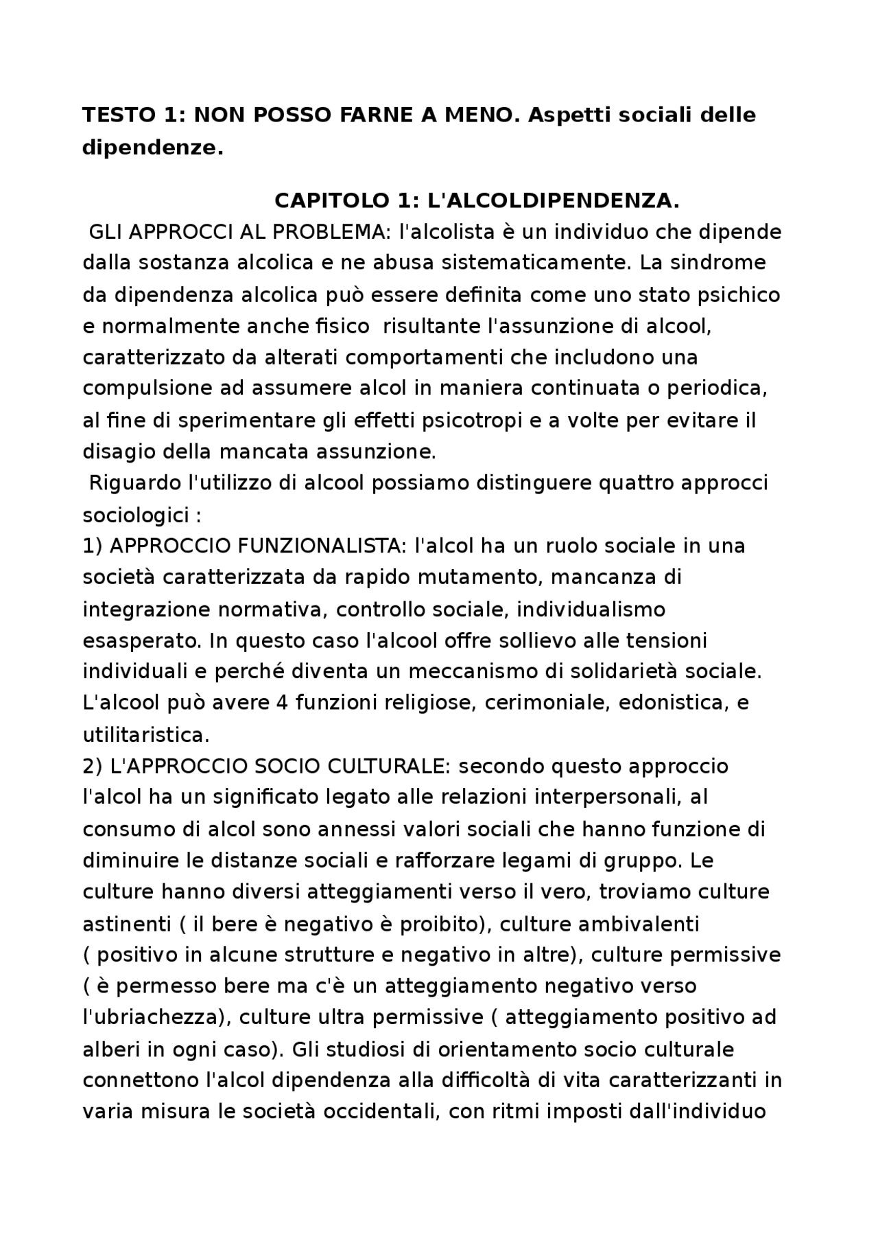 Non posso farne a meno. aspetti sociali delle dipendenze Docsity Non posso farne a meno. aspetti sociali delle dipendenze Docsity