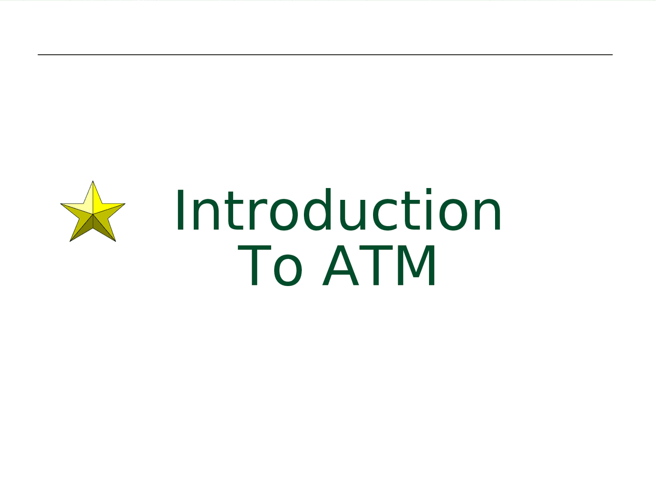 Introduction to ATM - Docsity