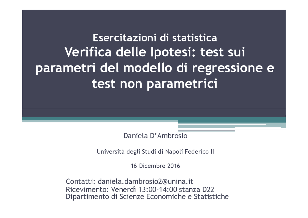 Qual è L'obiettivo Principale Dei Test Univariati Parametrici Verifica del modello di Regressione -test non parametrici - Docsity