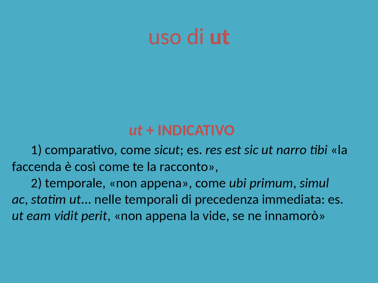 Usi di ut lingua latina | Dispense di Lingua Latina | Docsity