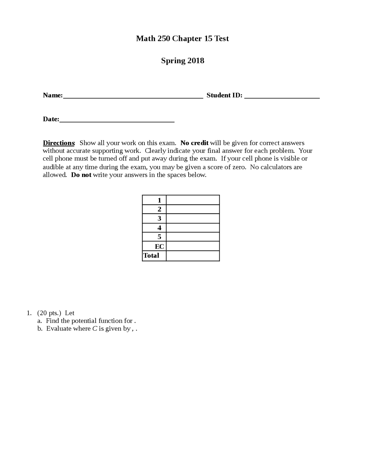 MATH 250. Calculus III (3) CSUN Catalog MATH EXAM 3 Exams