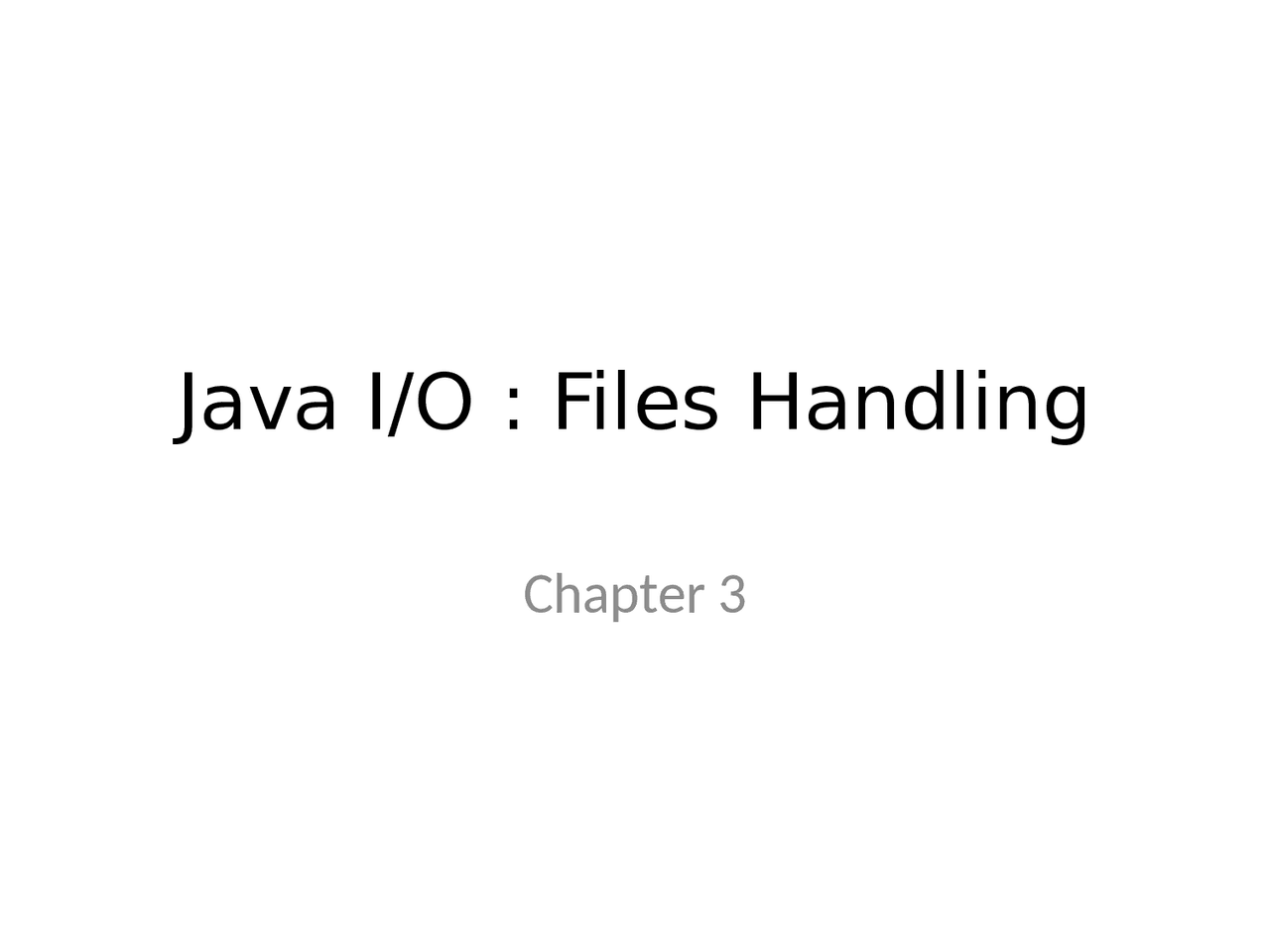 Handling Files in java | Lecture notes Java Programming | Docsity