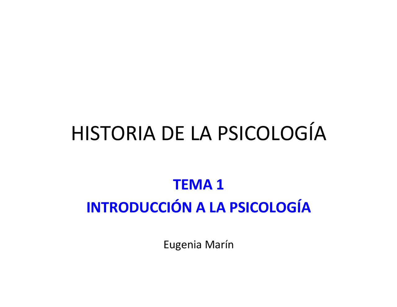 TEMA 1 INTRODUCCIÓN A LA PSICOLOGÍA - Docsity