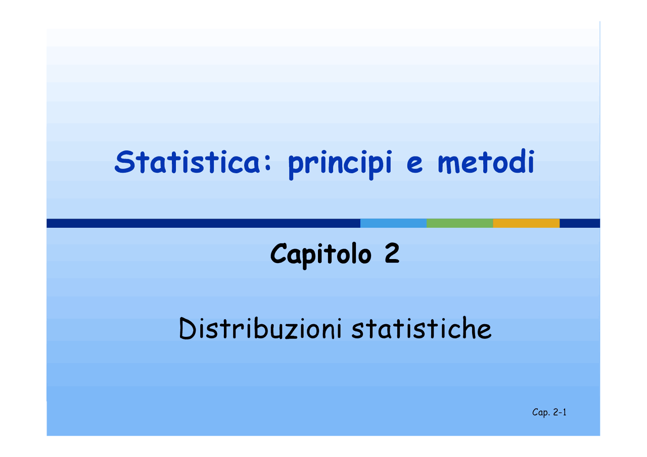 Statistica: principi e metodi Capitolo 2 - Docsity
