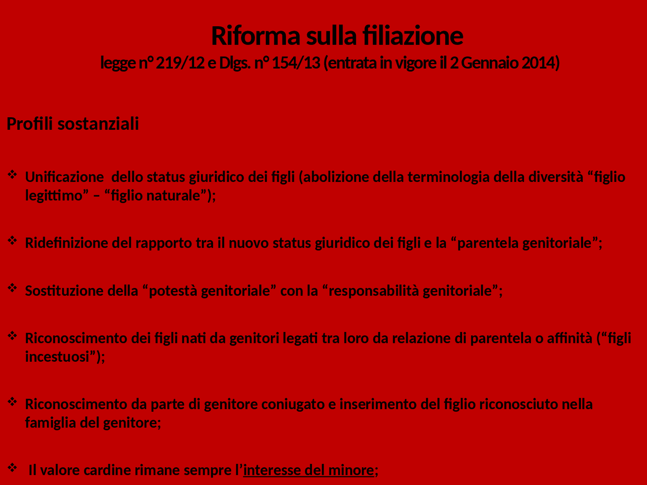 Le riforme sulla filiazione e Responsabilità genitoriale Slide di