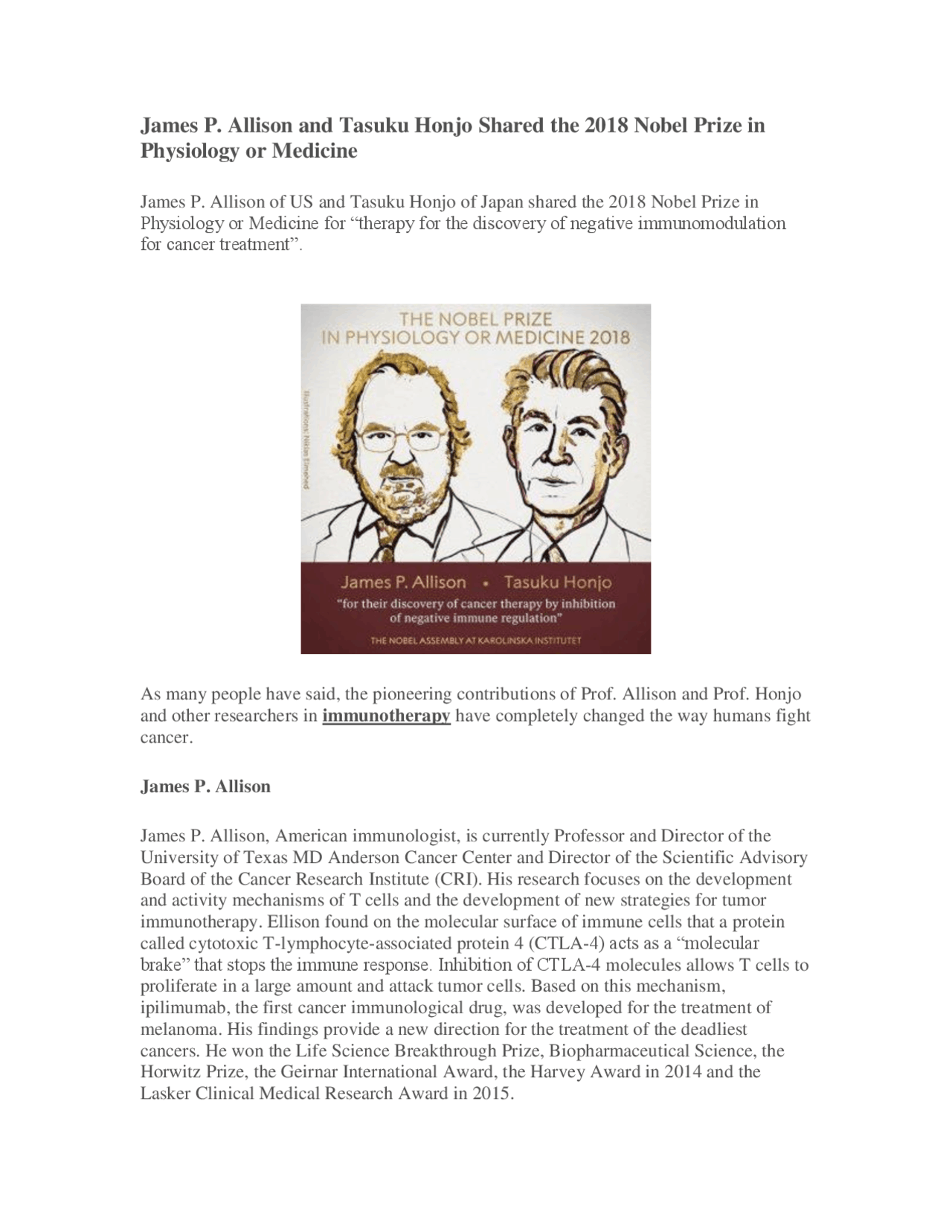 James P Allison And Tasuku Honjo Shared The 18 Nobel Prize In Physiology Or Medicine Docsity