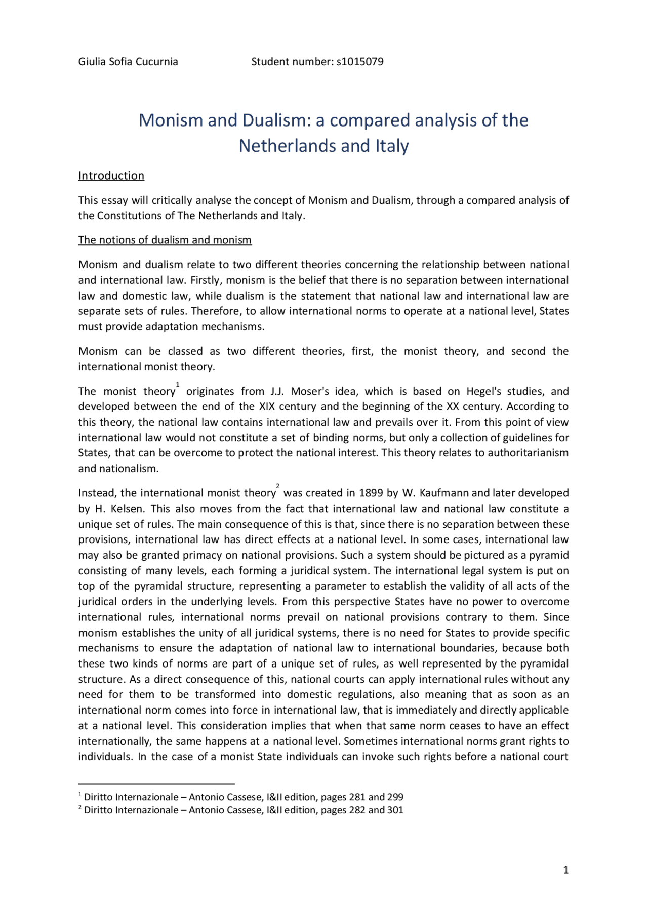 Monism and Dualism how international law and domestic legislation