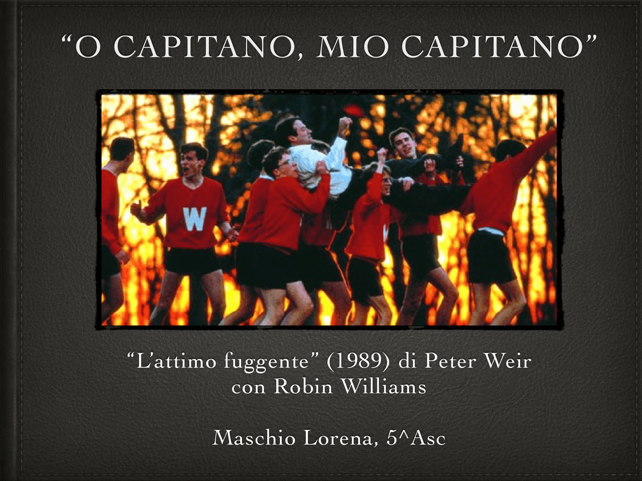 o capitano o mio capitano