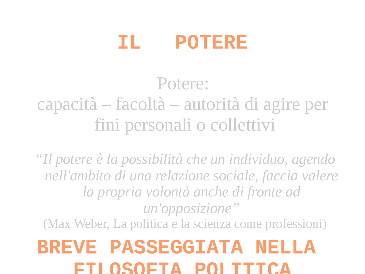 Schema riassuntivo di cosa è il potere in filosofia - Docsity
