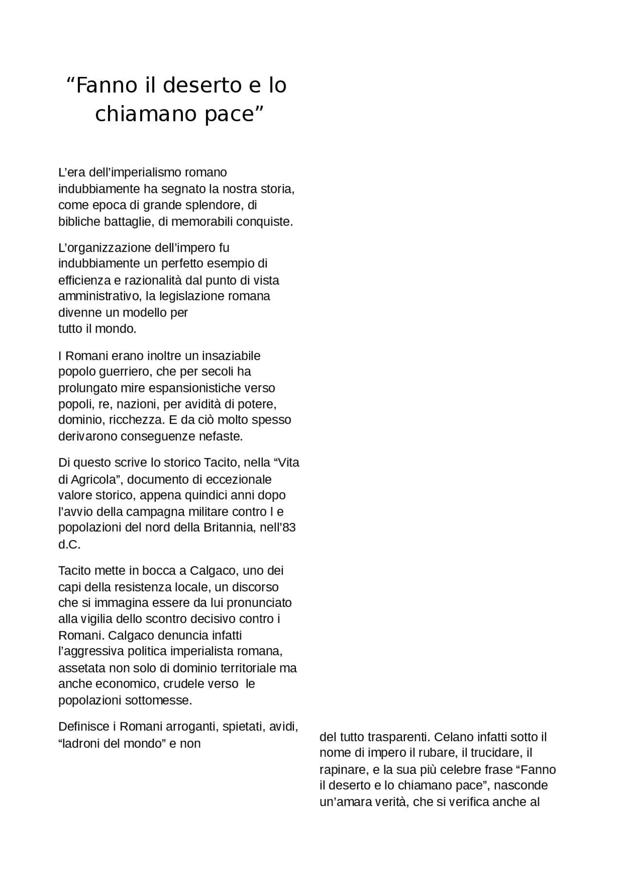 Fanno il deserto e lo chiamano pace Docsity Fanno il deserto e lo chiamano pace Docsity