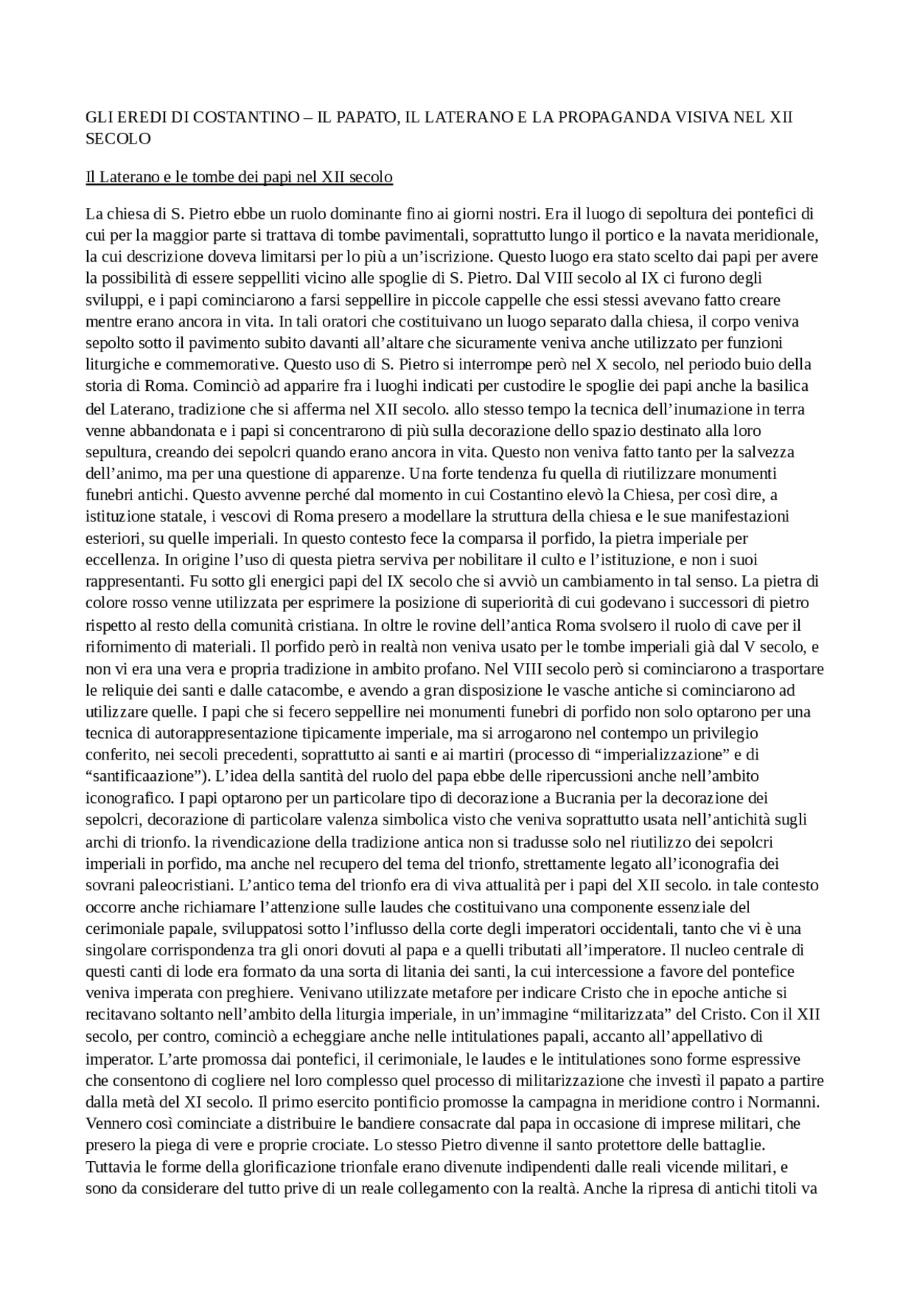 Riassunto GLI EREDI DI CONSTANTINO Il papato, il Laterano e la