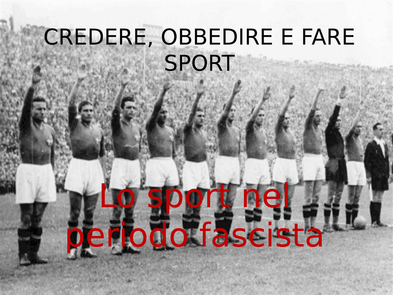 Lo Sport Durante Il Fascismo Riassunto