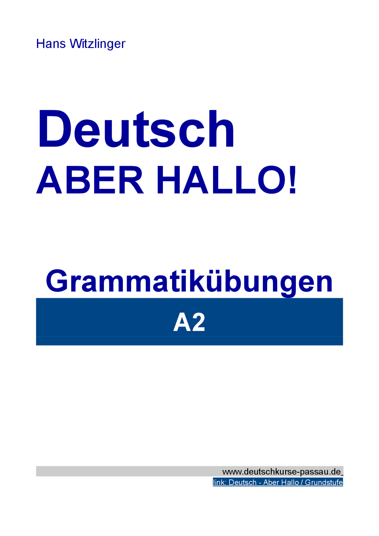 Grammatik Deutsch Als Zweitsprache Deutsche Grammatik A2 | Skripte Deutsch als Fremdsprache / Zweitsprache