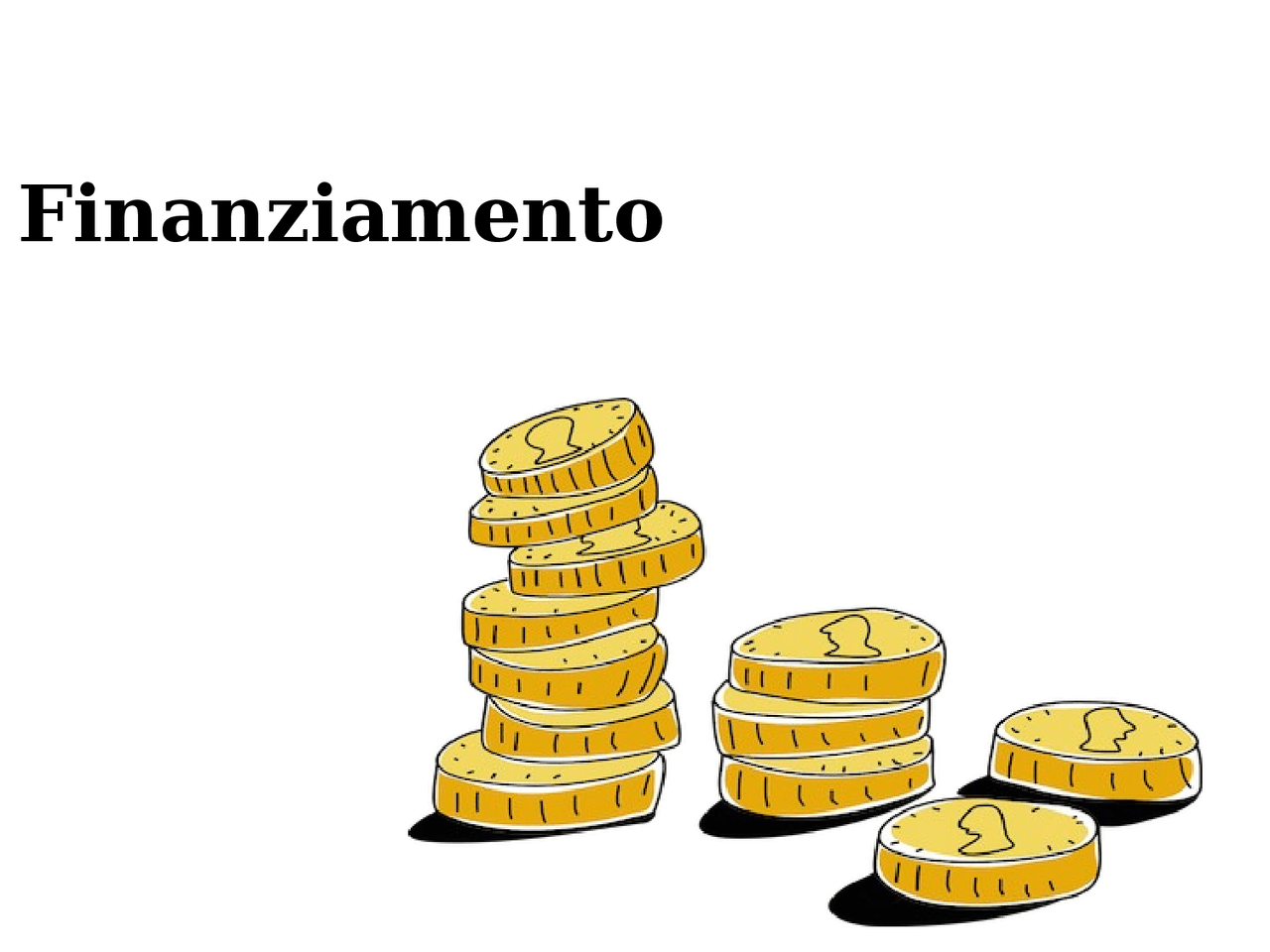 Metodi finanziamento Docsity Metodi finanziamento Docsity