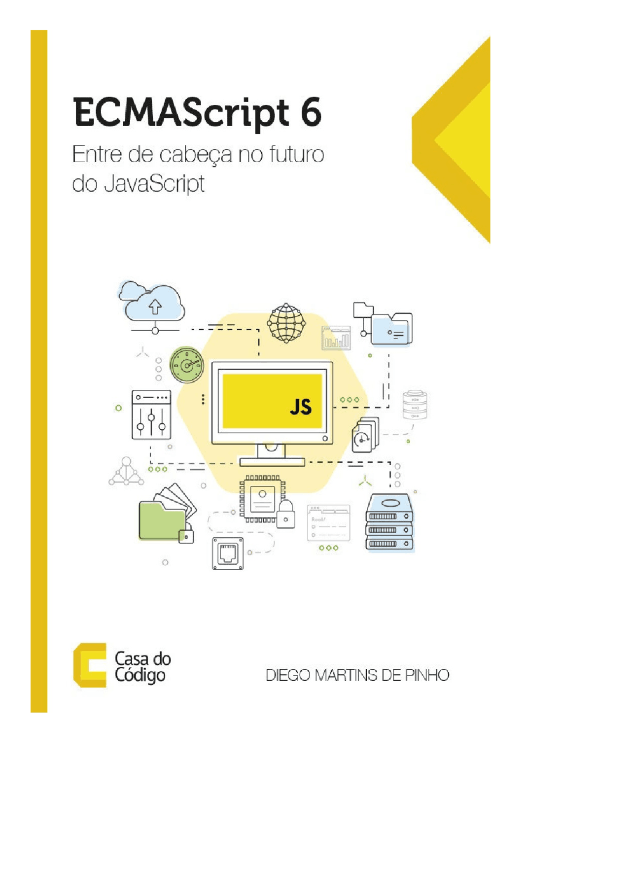 ECMAScript 6 - Entre de Cabeca No Futuro Do JavaScript - Docsity