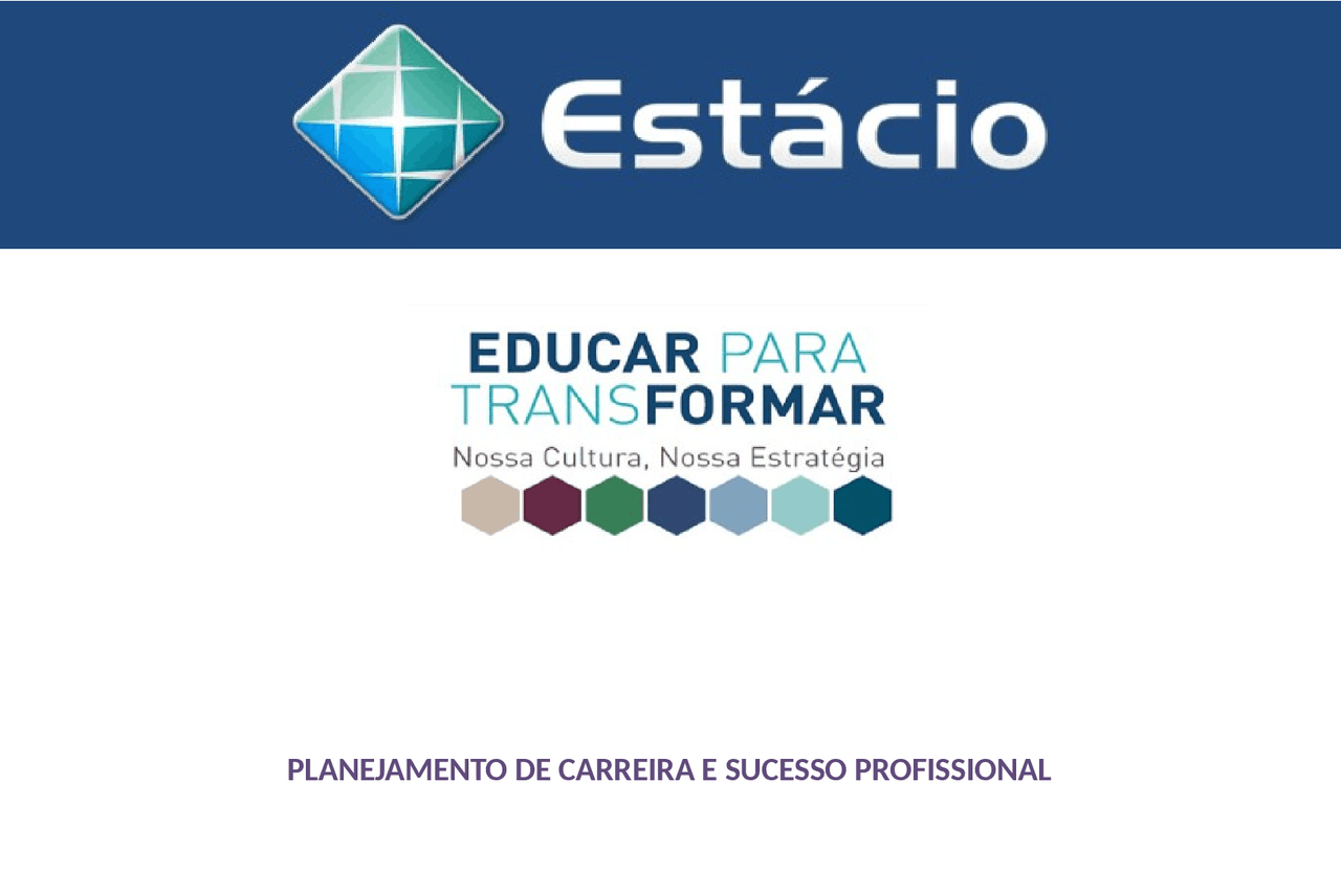 PLANEJAMENTO DE CARREIRA E SUCESSO PROFISSIONAL - Docsity