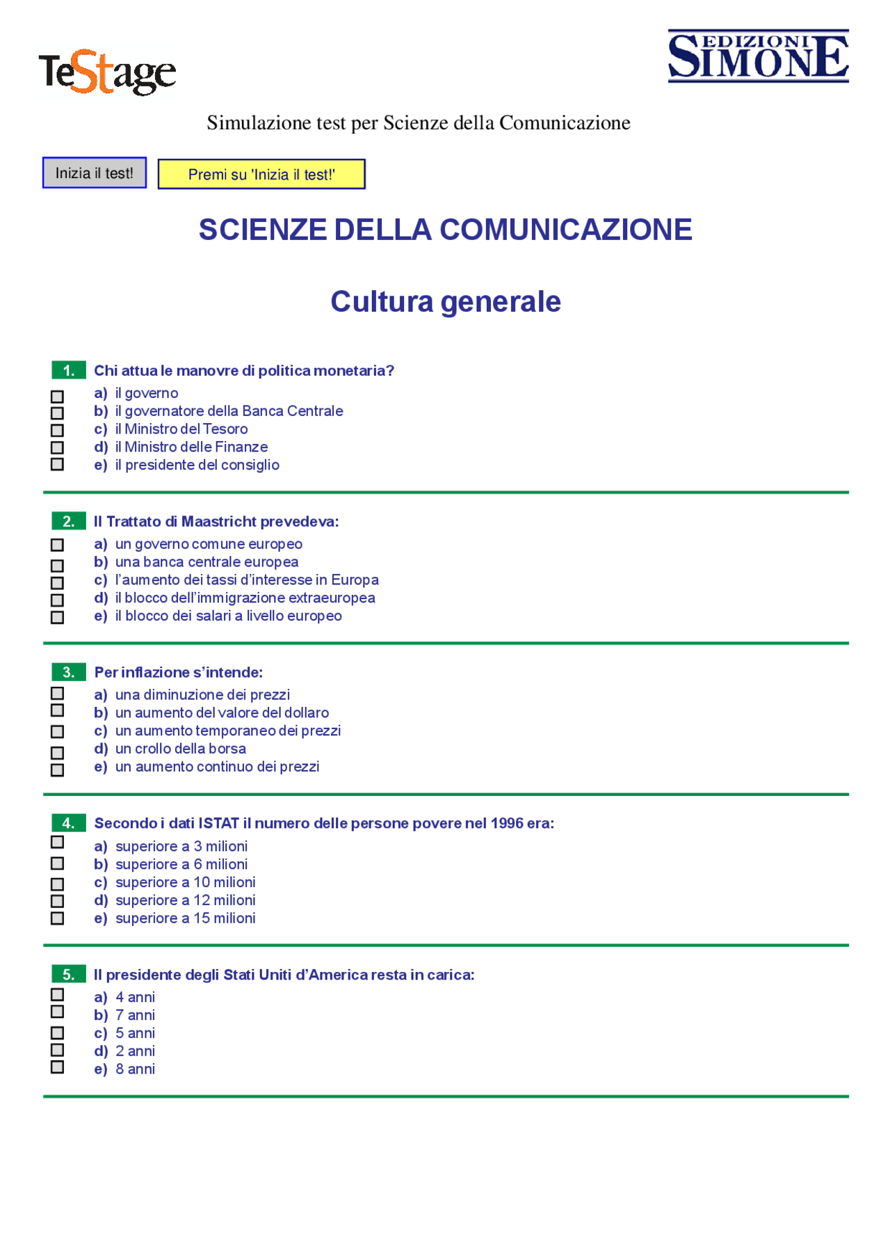 Simulazione test per Scienze della Comunicazione Docsity Simulazione test per Scienze della Comunicazione Docsity
