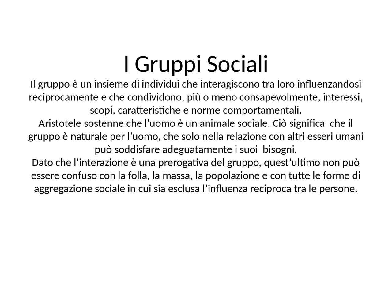 I gruppi sociali e la comunità | Slide di Sociologia | Docsity