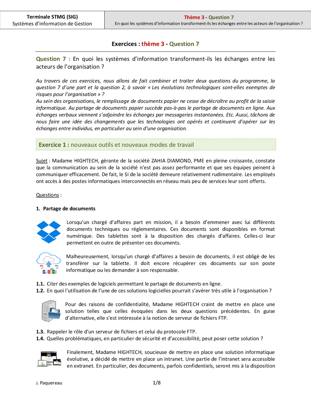 Question De Gestion Terminale Stmg Exemple Systèmes d'information de Gestion: thème 3, question 7 | Exercices Systèmes  d'Information de Gestion | Docsity