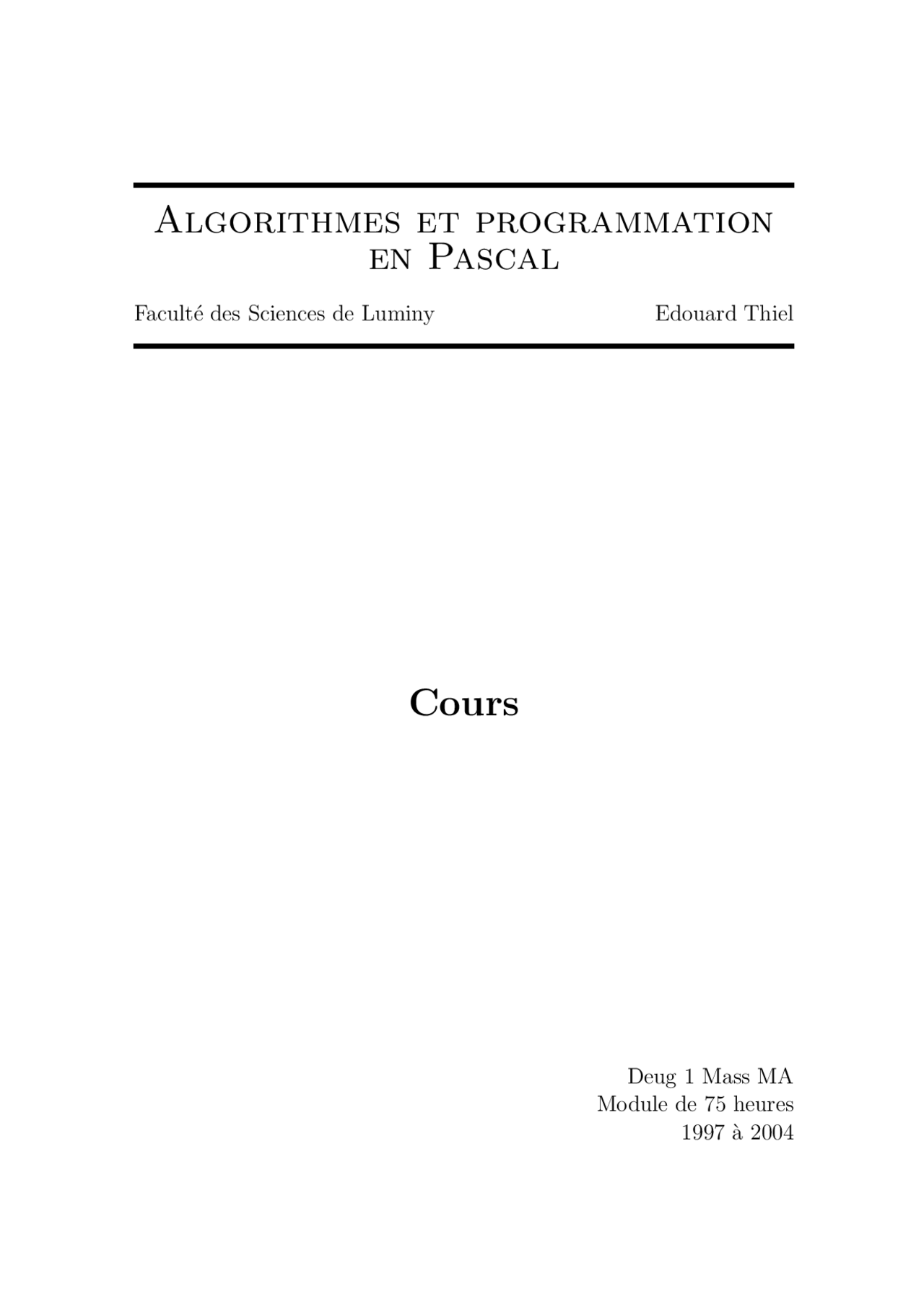 Algorithmique Pascal Algorithmes et programmation en pascal - Docsity