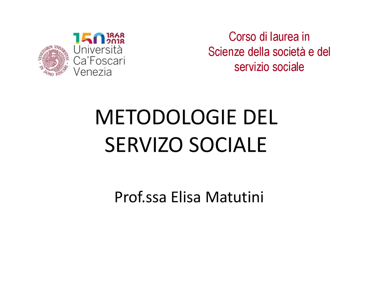 Metodologie del servizio sociale. - Docsity