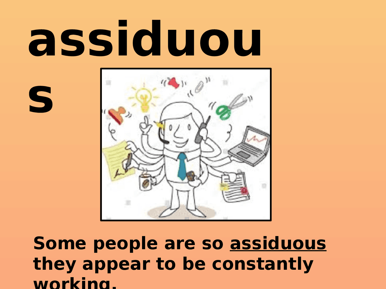 Assiduous ppt for simple useage - Docsity