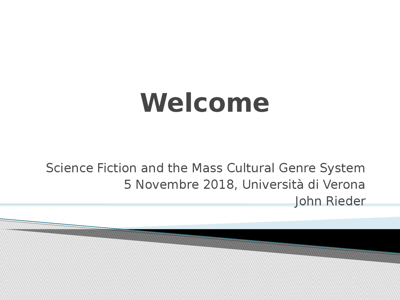 POWER POINT John Rieder 3 di 3 | Lecture notes of Letterature comparate ...