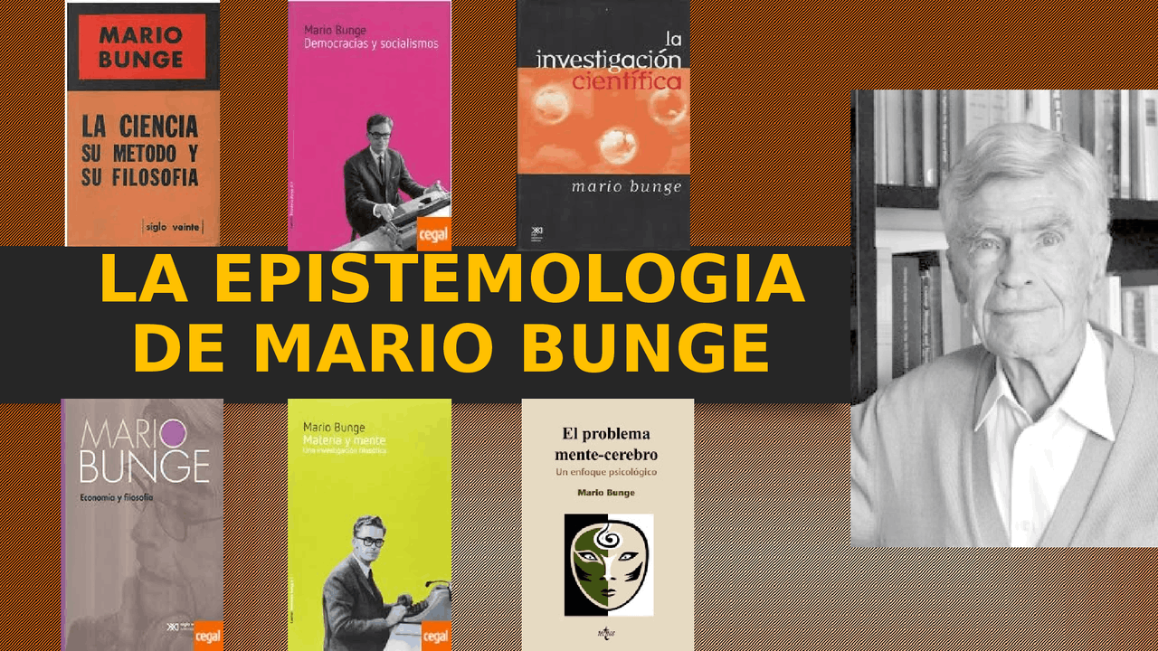 La Epistemologia de Mario BUnge - Docsity