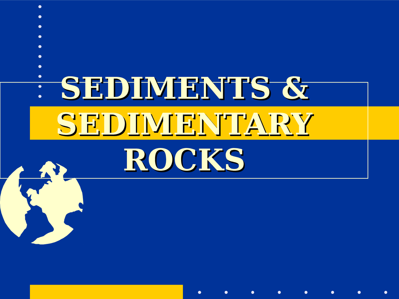 Sedimentary Rocks and general geology - Docsity