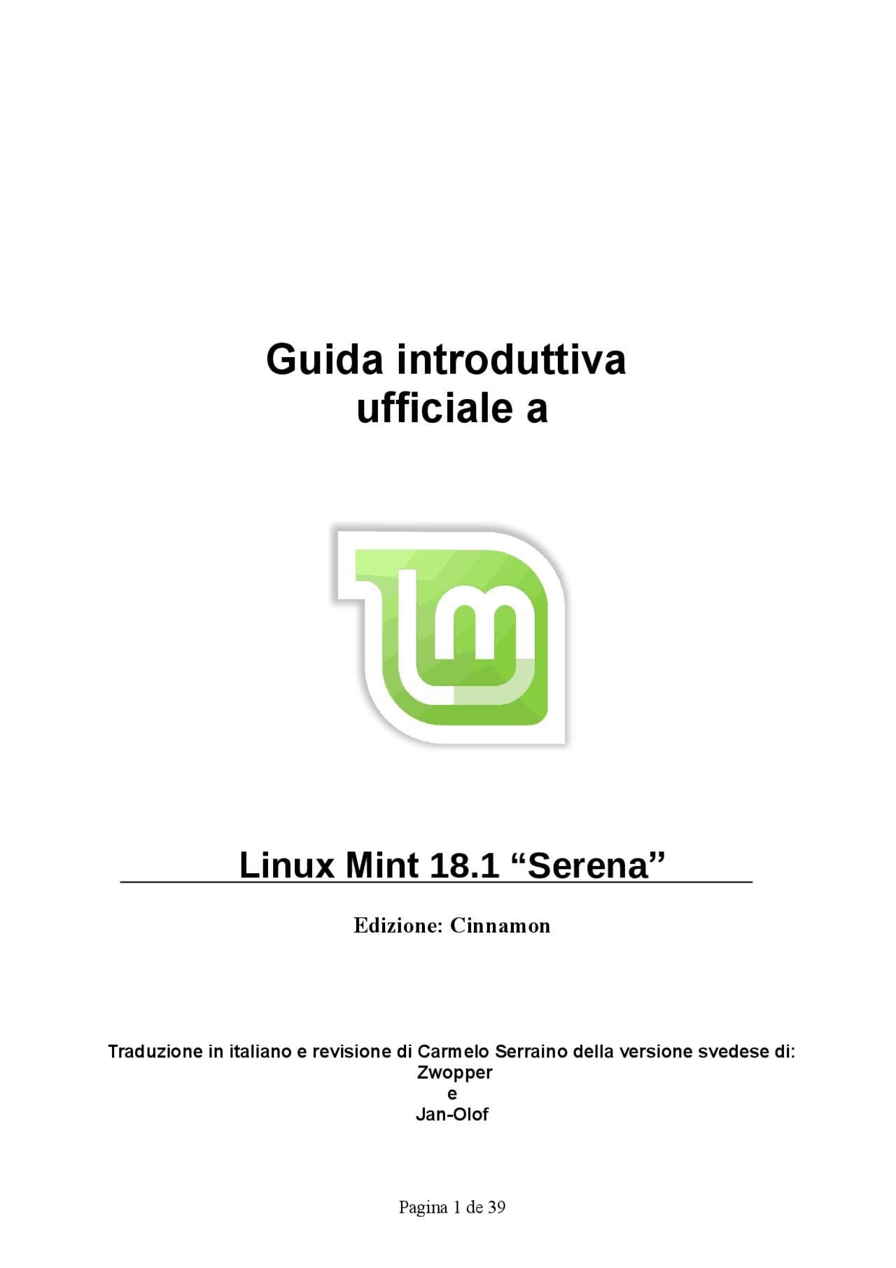 Linux Mint User Guide.pdf Guida introduttiva ufficiale a Linux Mint 18.1 - Docsity