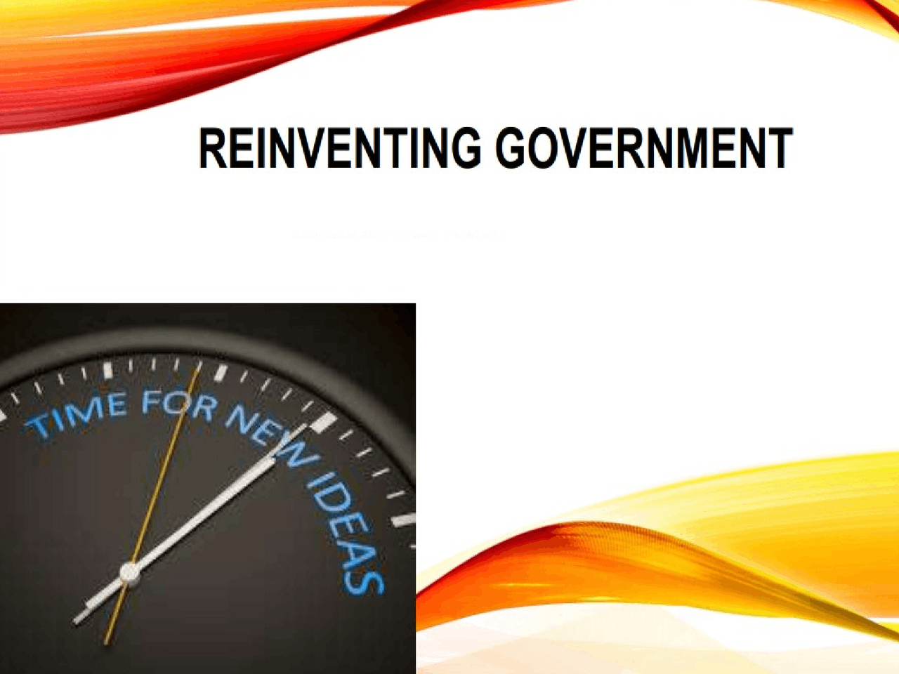 Government Reprogramming Reinventing government - Docsity