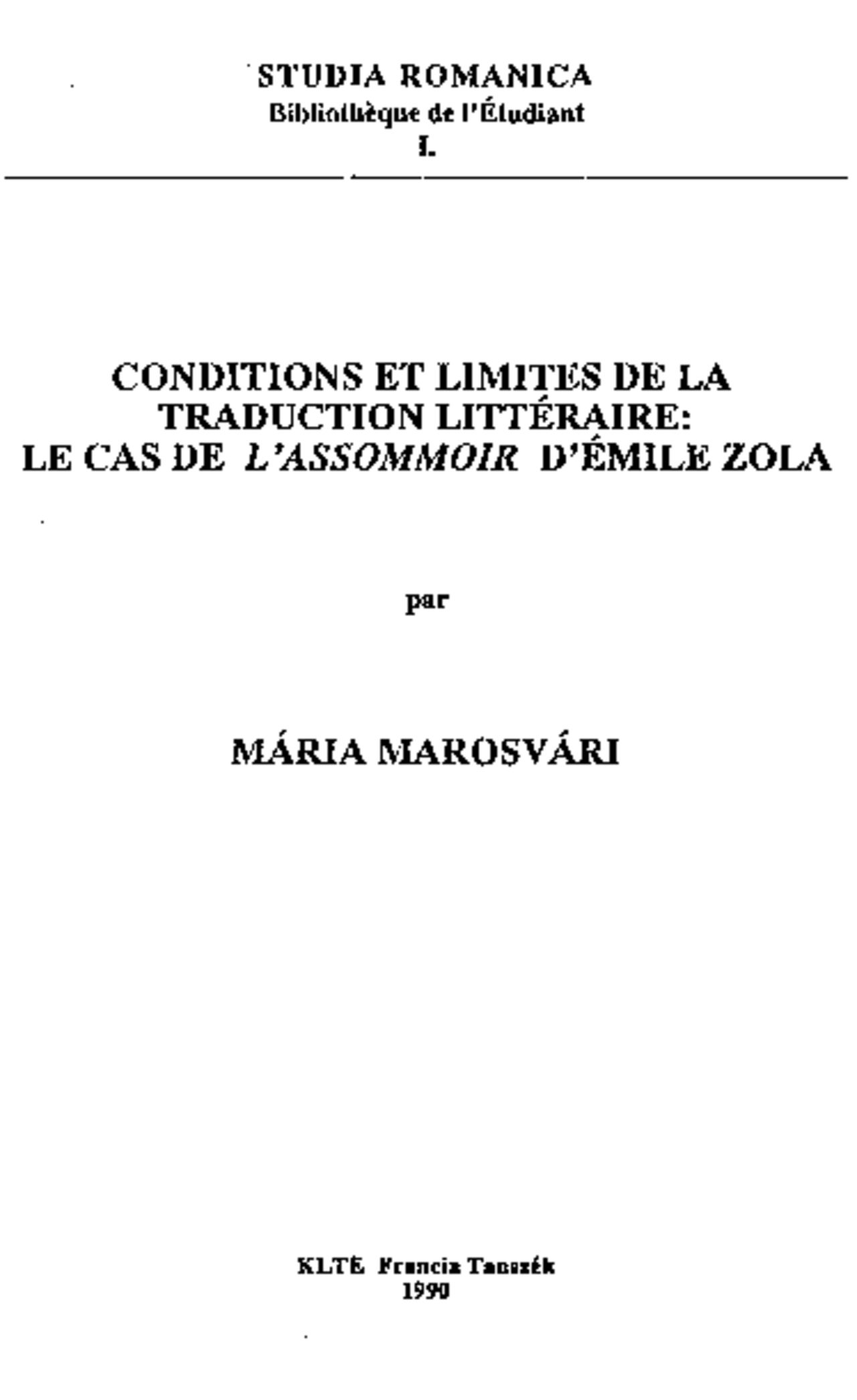 Conditions Et Limites De La Traduction Litteraire Le Cas De L Assommoir D Emile Zola Docsity
