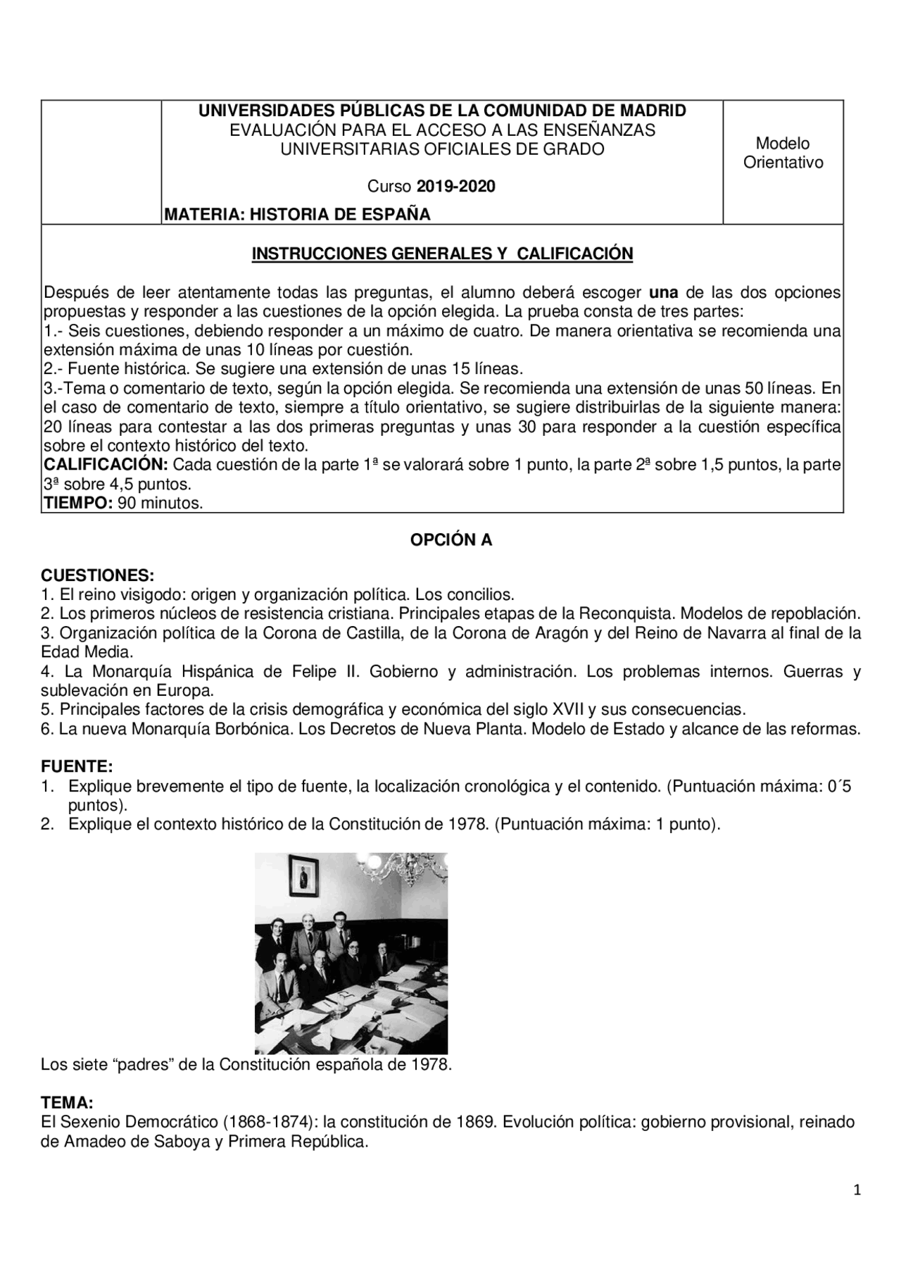 Modelo Examen EVAU 20192020 Historia de España Madrid Exámenes selectividad de Historia de Modelo Examen EVAU 20192020 Historia de España Madrid Exámenes selectividad de Historia de