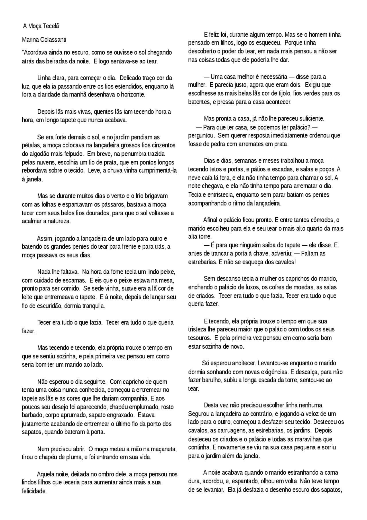 A Moça Tecelã Exercícios Com Respostas - RETOEDU