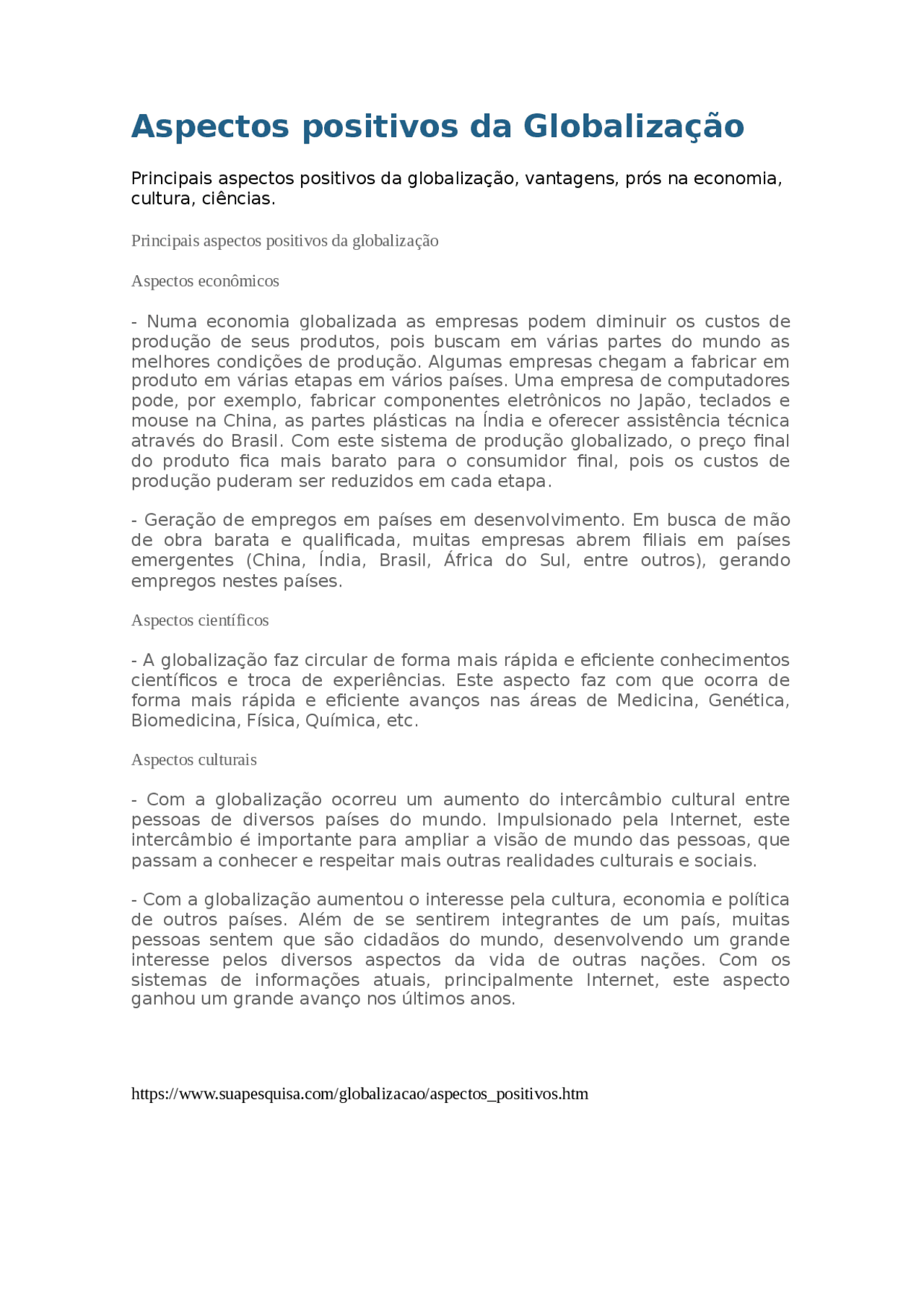 Cite Alguns Aspectos Positivos Da Globalização - FDPLEARN
