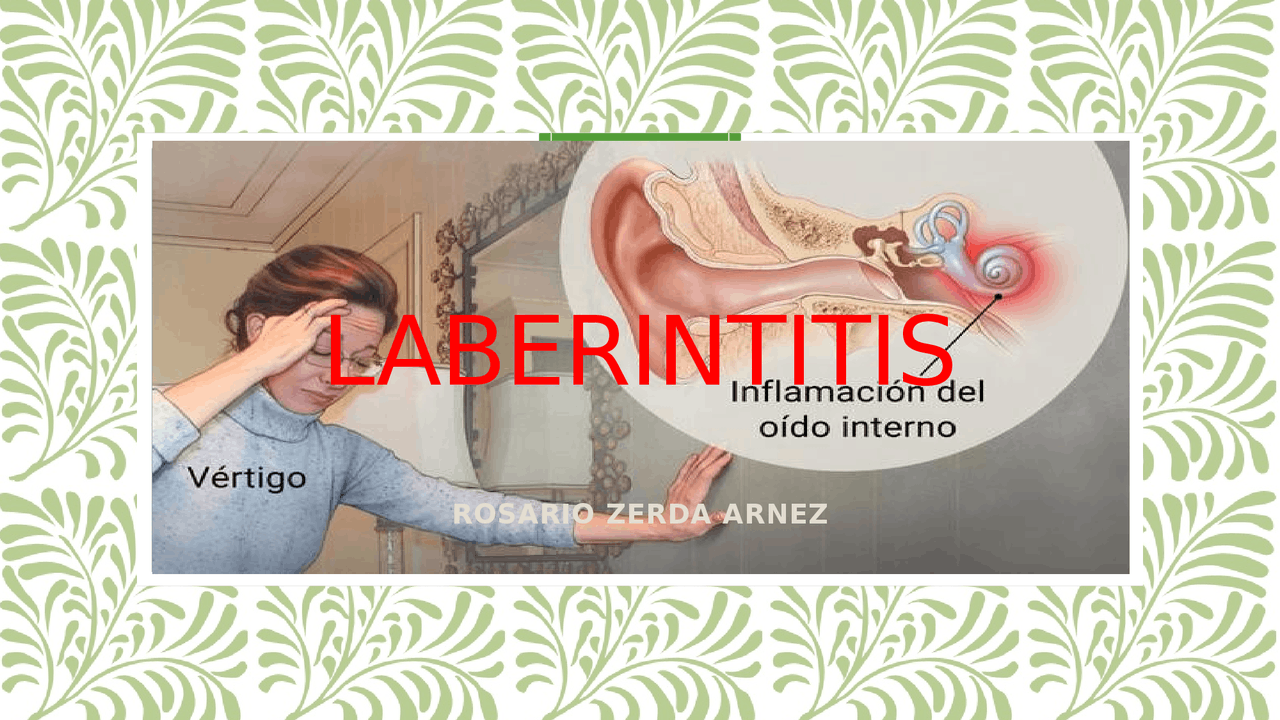 Laberintitis Laberintitis diapositivas - Docsity