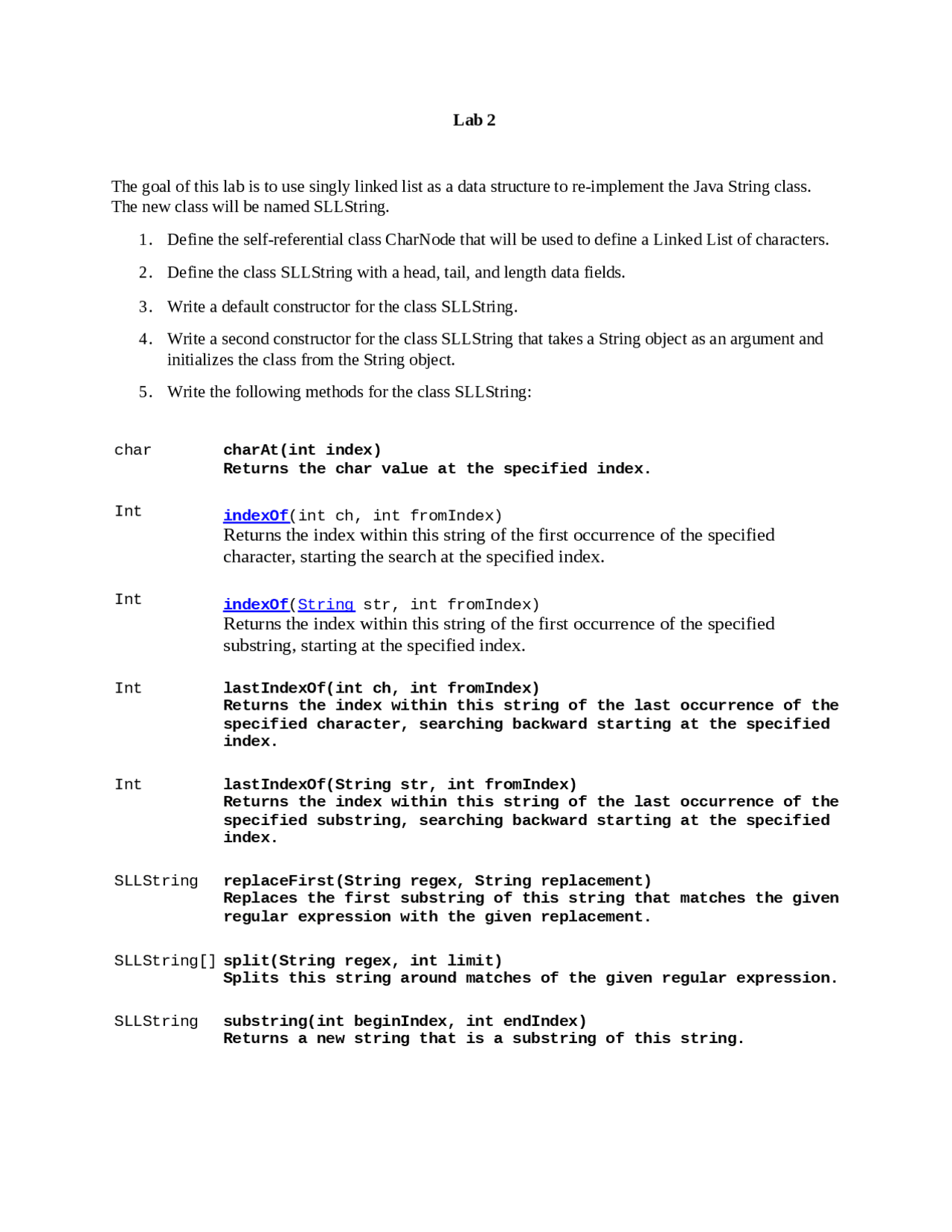 Singly linked list as a data structure to re-implement the Java String ...