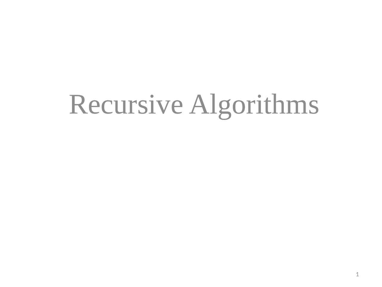 Recursive algorithms - Docsity