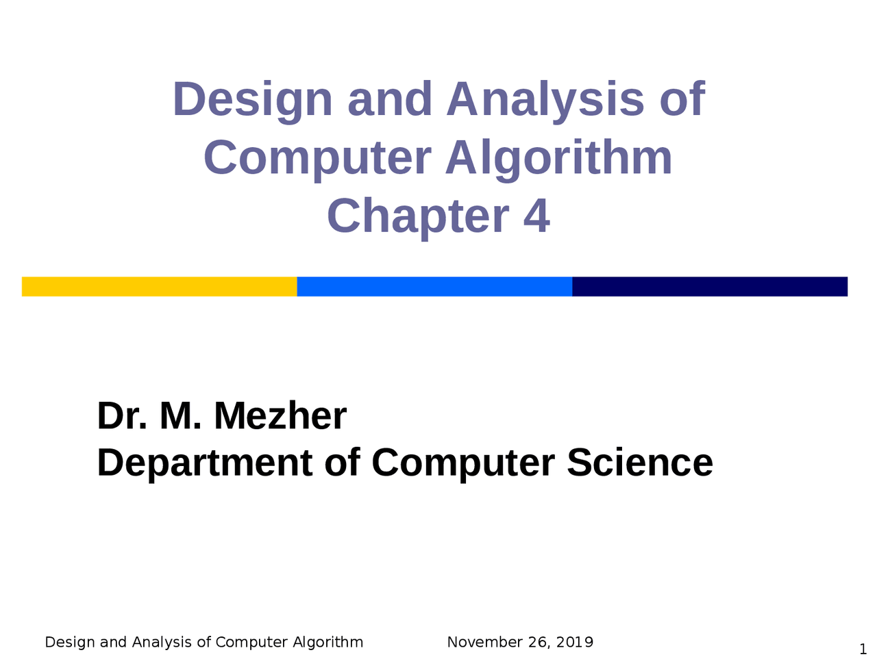 Design and Analysis of Computer Algorithm Chapter 4 - Docsity