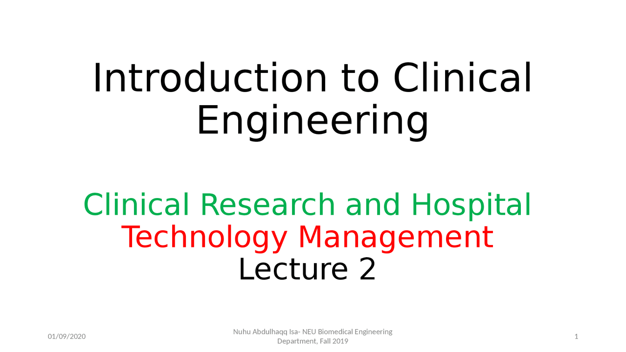 Clinical Engineering Course Introduction to Clinical Engineering course (Lecture 1,2,3) - Docsity