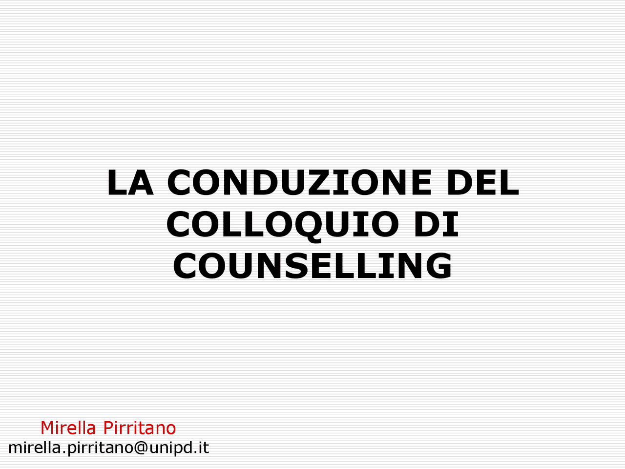 Modelli Di Colloquio In Psicologia Clinica