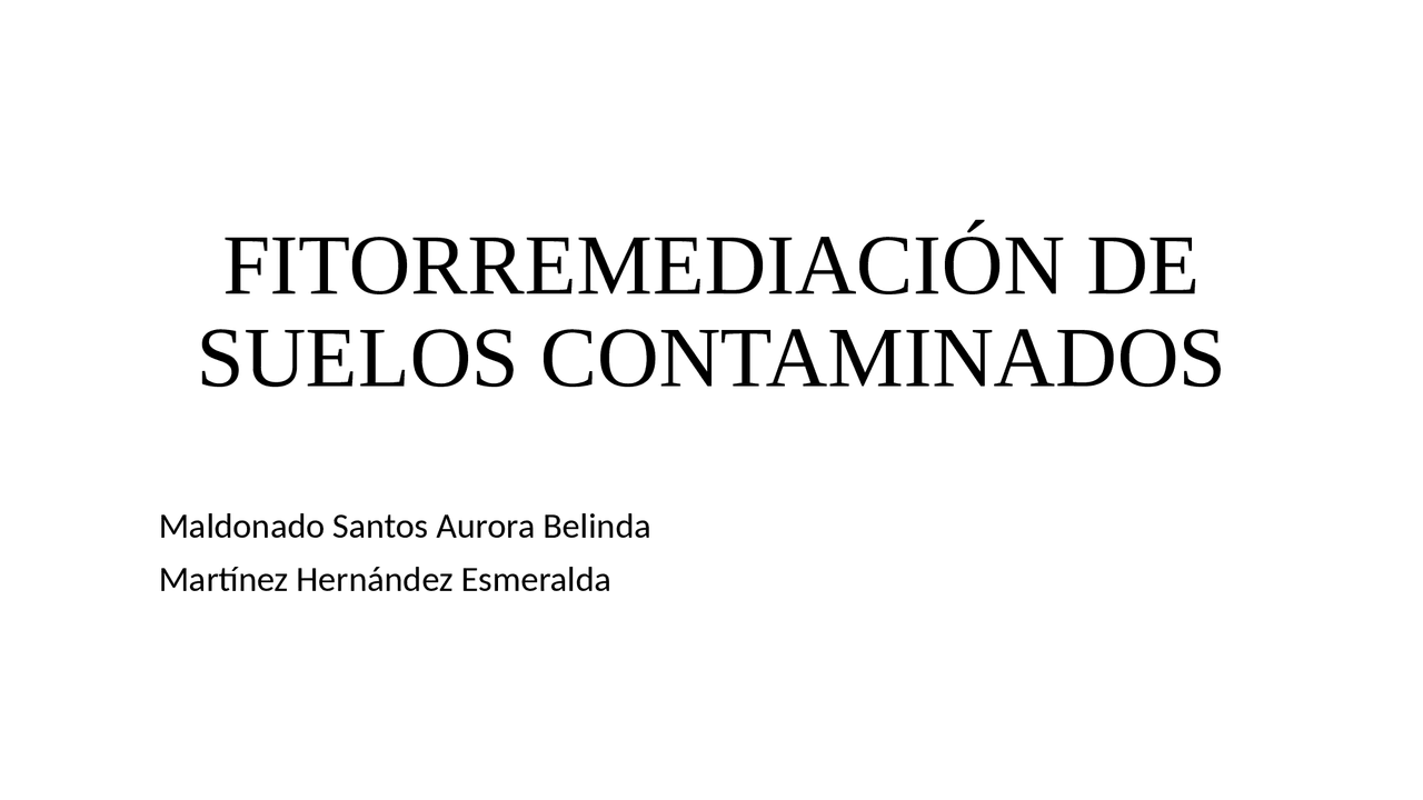 Fitorremediación De Suelos Contaminados Slides Of Environmental