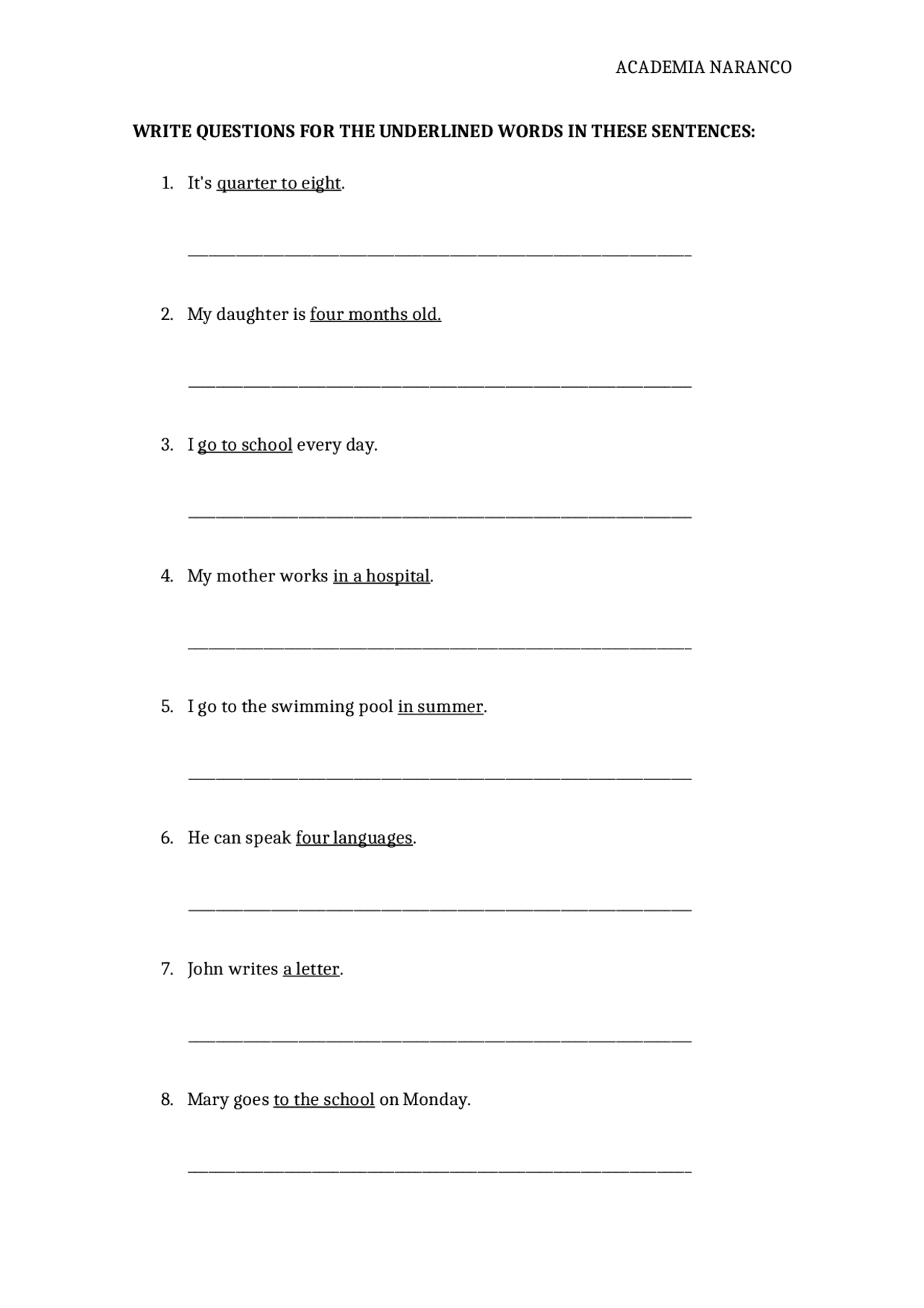 WRITE QUESTIONS FOR THE UNDERLINES - Docsity