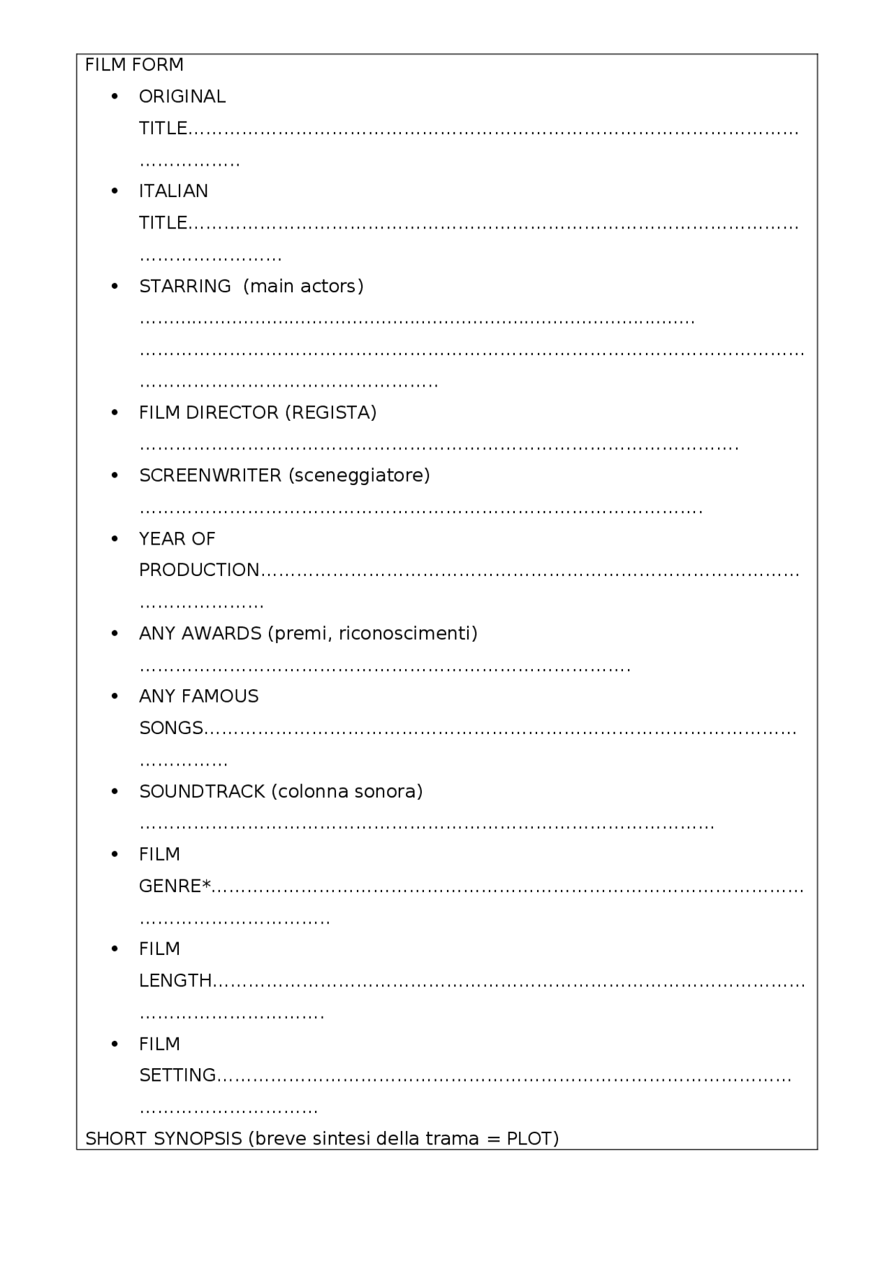 Film scheda da compilare per esercitazione Docsity Film scheda da compilare per esercitazione Docsity