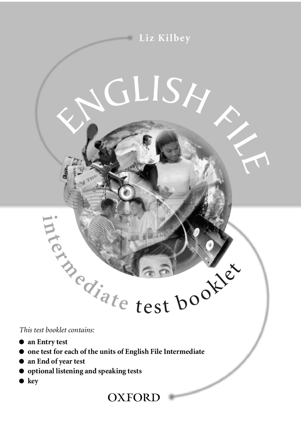 English file 3rd intermediate tests. English file 3rd intermediate tests