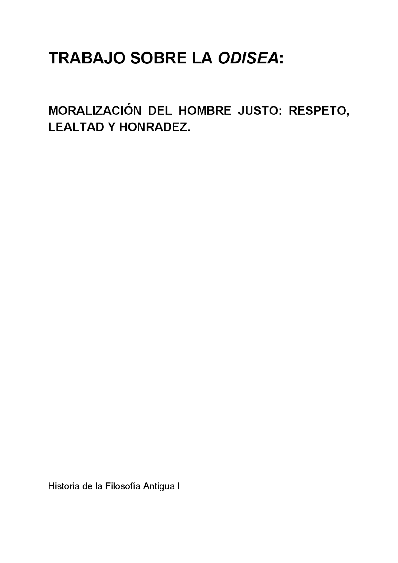 La Iliada Y La Odisea Wikipedia Trabajo Odisea de Homero, la moral - Docsity